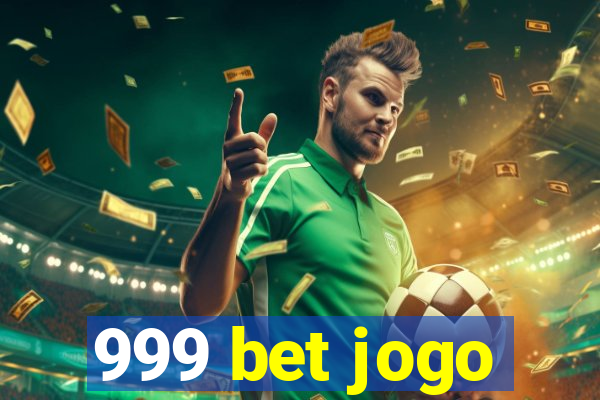 999 bet jogo